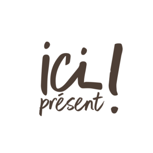 Ici présent